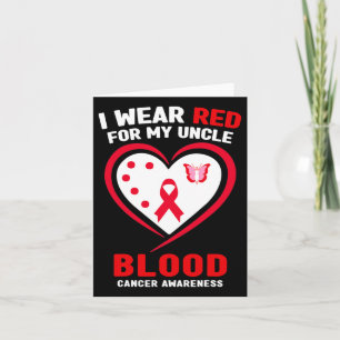 Ik heb rood Draag voor mijn oom Blood Cancer Aware Kaart