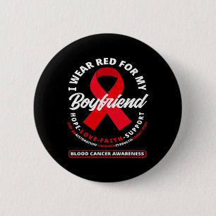 Ik heb rood Draag voor mijn vriend Blood Cancer Aw Ronde Button 5,7 Cm