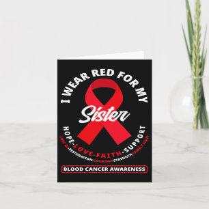 Ik heb rood Draag voor mijn zus Blood Cancer Aware Kaart