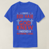 Ik heb rood haar omdat ik een waarschuwingslabel 2 t-shirt (Design voorkant)