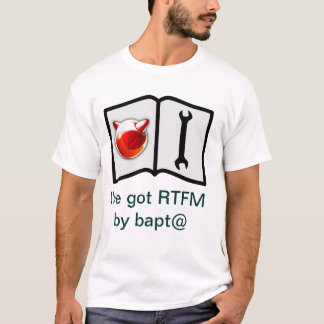 Ik heb RTFM bij bapt@ T-shirt