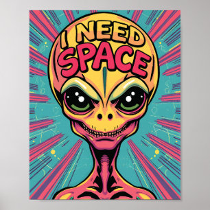 Ik heb ruimte-Alien nodig Poster