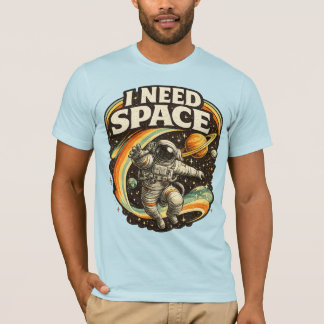 Ik heb ruimte grappige astronaut T-shirt | Minimaa