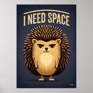 Ik heb ruimte nodig Egel – Grappig stripfiguur Poster