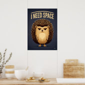 Ik heb ruimte nodig Egel – Grappig stripfiguur Poster (Keuken)