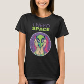 Ik heb ruimte nodig Funny Alien Introvert Sociale  T-shirt (Voorkant)