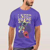Ik heb ruimte nodig, grappige Alien Introvert Soci T-shirt (Voorkant)