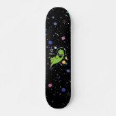 Ik heb ruimte nodig , Grappige dinosaurus ruimte , Persoonlijk Skateboard (Voorkant)