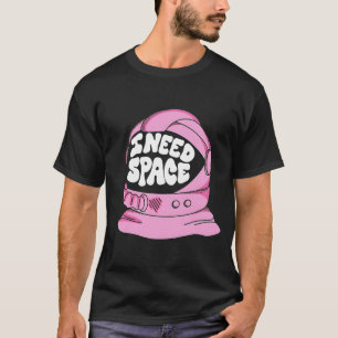 Ik heb ruimte T-shirt