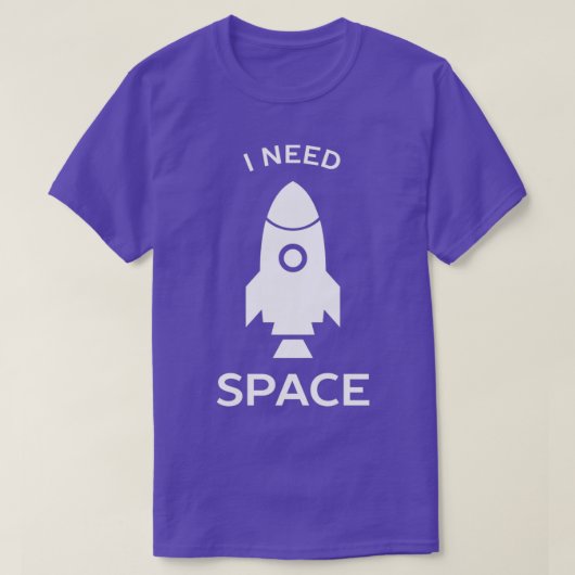 Ik heb ruimteraketwetenschap nodig t-shirt (Design voorkant)