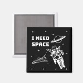 Ik heb ruimtevaartgeek nodig magneet (Voorkant / Achterkant)