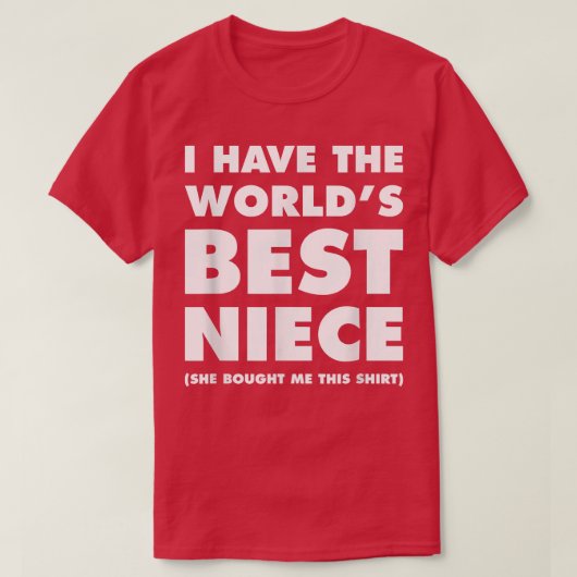 Ik heb 's werelds beste nicht grappigte voor Aunts T-shirt (Design voorkant)