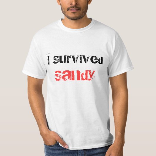 Ik heb Sandy T-Shirt overleefd (Voorkant)