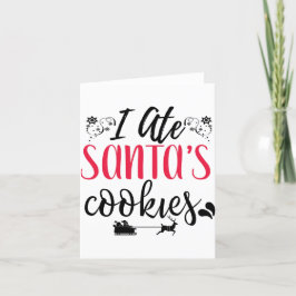 Ik heb Santa's Cookies Wenskaart gegeten Feestdagen Kaart