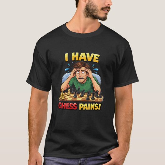 Ik heb schaakpijn  t-shirt (Voorkant)