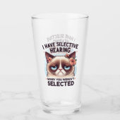 Ik Heb Selectief Gehoor Grappige Kattenliefhebber Glas (Voorkant)
