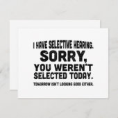 Ik Heb Selectief Gehoor Sorry Dat Je Niet Geselect (Voorkant / Achterkant)