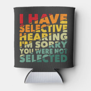 Ik heb selectief gehoord dat je niet geselecteerd blikjeskoeler