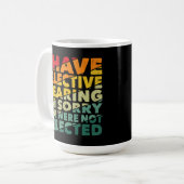 Ik heb selectief gehoord dat je niet geselecteerd  koffiemok (Voorkant links)