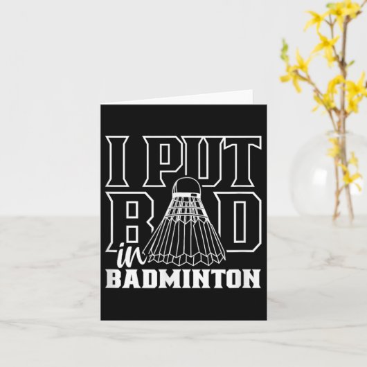 Ik heb slecht gespeeld in het badminton sport shut kaart (Gele Bloem)