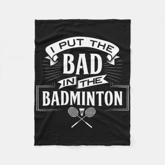 Ik heb slecht in badminton speler rackets shuttle fleece deken (Voorkant)