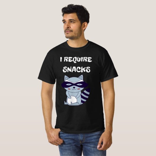 Ik heb snacks en wasbeer nodig t-shirt (Voorkant volledig)
