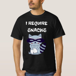 Ik heb snacks en wasbeer nodig t-shirt