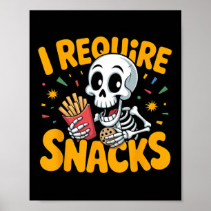 Ik heb snacks nodig Fun Halloween Skeleton Meme Fa Poster