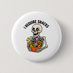 Ik heb snacks nodig Grappig skelet Halloween meme Ronde Button 5,7 Cm