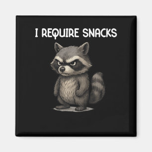 Ik heb snacks nodig Grappige wasbeer Meme Snack Lo Magneet