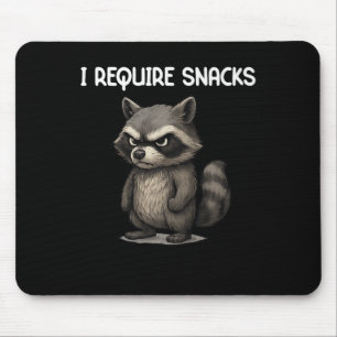 Ik heb snacks nodig Grappige wasbeer Meme Snack Lo Muismat
