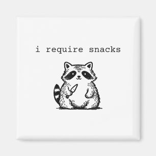 Ik heb snacks nodig Raccoon Funny Angry Trash Pand Magneet