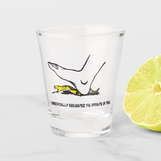 Ik heb specifiek het tegenovergestelde van deze Me Shot Glas (Voorkant)