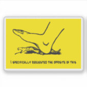Ik heb specifiek het tegenovergestelde van deze Me Sticker (Voorkant)