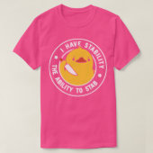 Ik heb stabiliteit en het vermogen om te steken bi t-shirt (Design voorkant)