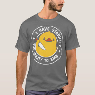Ik heb stabiliteit en het vermogen om te steken bi t-shirt