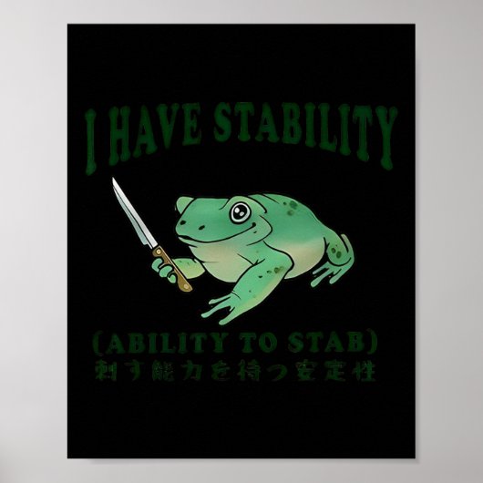 Ik heb stabiliteit vermogen om grappige kikker Jap Poster (Voorkant)