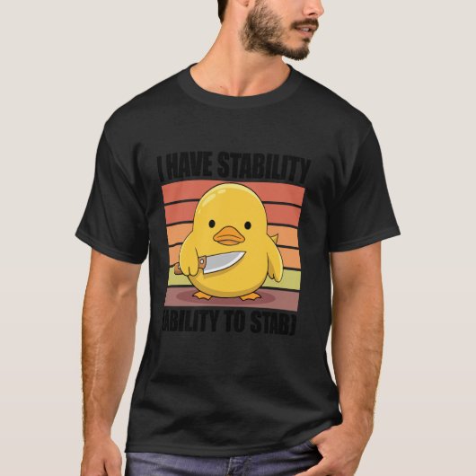 Ik heb stabiliteitsvermogen om te steken t-shirt (Voorkant)