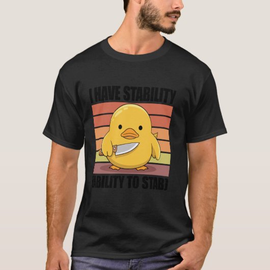 Ik heb stabiliteitsvermogen om te steken t-shirt (Voorkant)