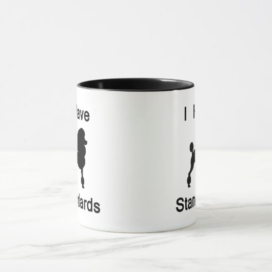 Ik heb standaarden (poodle) mok (Midden)