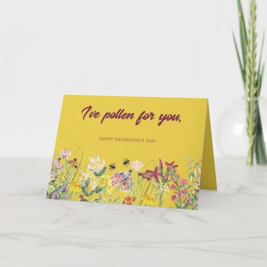 Ik heb stuifmeel voor u Valentijnsdag Kaart (Voorkant)