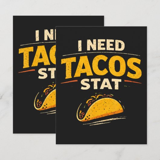 Ik Heb Tacos Nodig Stat Aankondiging (Voorkant / Achterkant)