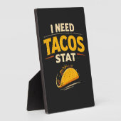 Ik Heb Tacos Nodig Stat Fotoplaat (Zijkant)