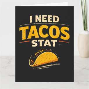Ik Heb Tacos Nodig Stat Kaart