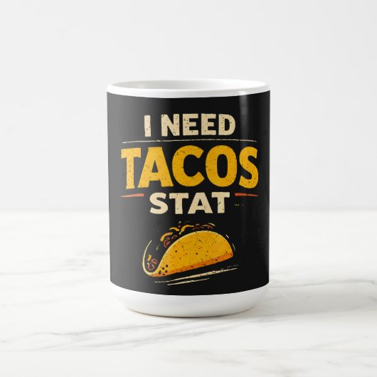 Ik Heb Tacos Nodig Stat Koffiemok (Center)
