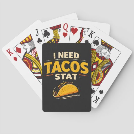 Ik Heb Tacos Nodig Stat Pokerkaarten (Achterkant)