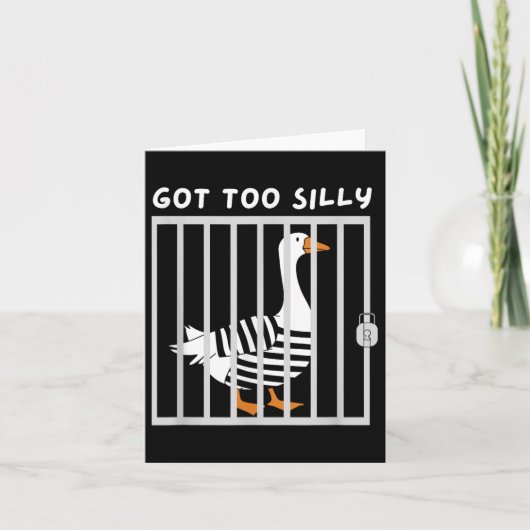 Ik heb te Gekke Funny Goose Humor Meme Kaart (Voorkant)