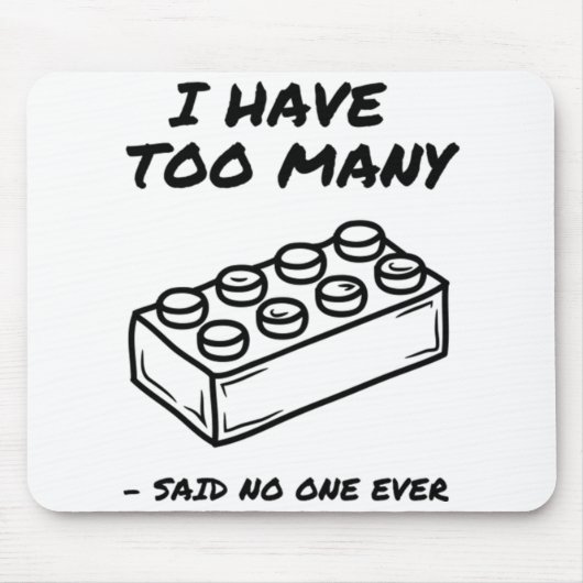 Ik heb te veel stenen muismat (Voorkant)
