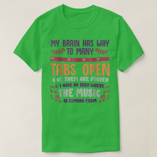 Ik heb te veel tabbladen. t-shirt (Design voorkant)