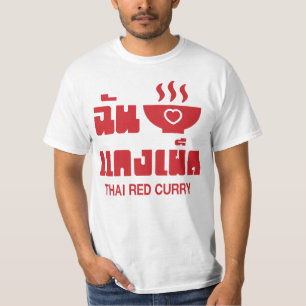 Ik heb Thai Red Curry T-shirt